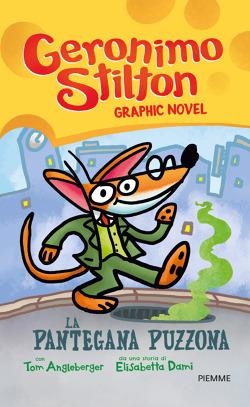 La pantegana puzzona - Geronimo Stilton,Elisabetta Dami - copertina