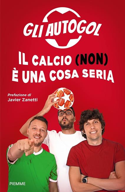 Il calcio (non) è una cosa seria - Gli Autogol - copertina