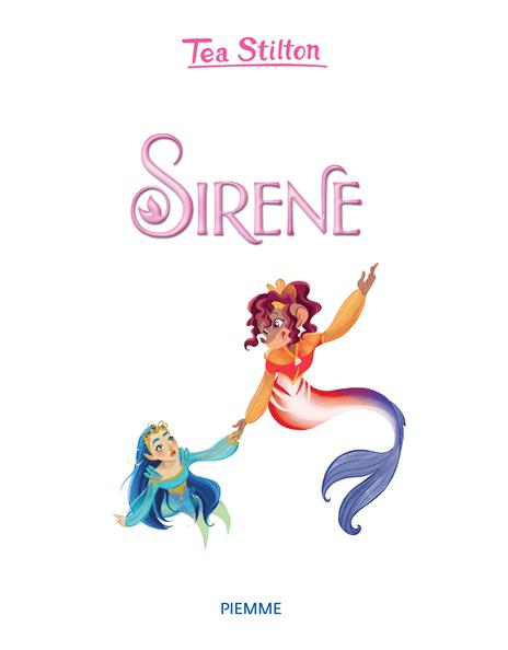 Sirene. Il tesoro degli abissi - Tea Stilton - 2