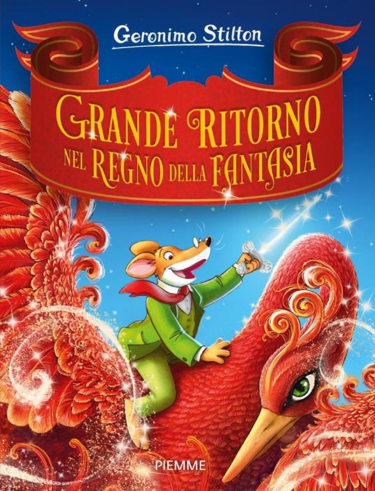 Grande ritorno nel Regno della Fantasia - Geronimo Stilton - copertina