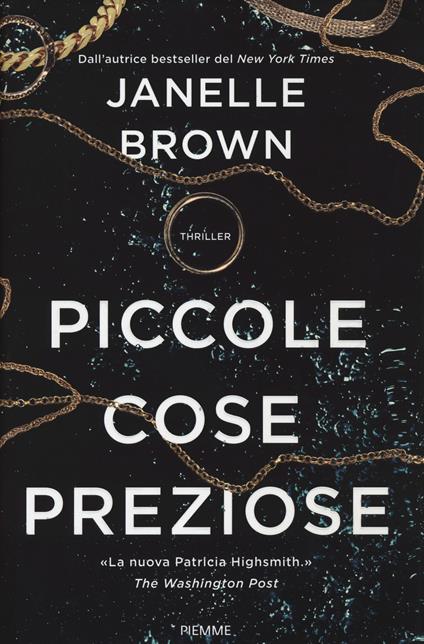 Piccole cose preziose - Janelle Brown - copertina