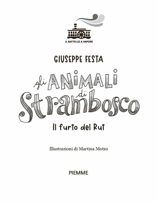 Il furto del Rut. Gli animali di Strambosco - Giuseppe Festa - 2