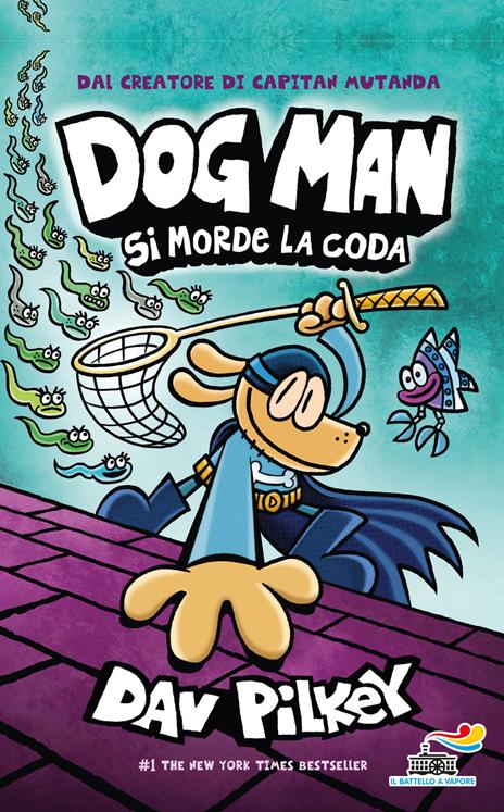 Dog Man si morde la coda - Dav Pilkey - copertina