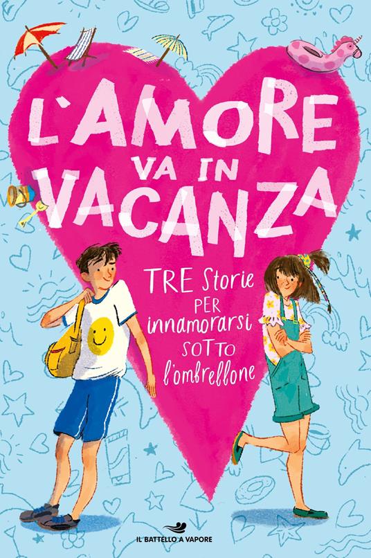 L'amore va in vacanza: Un'estate tra i delfini-Un amore un'estate-Carla e Daiana in vacanza... da sole! - Mathilde Bonetti,Kevin Henkes,Anna Lavatelli - copertina