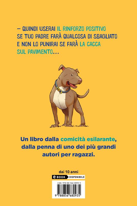 Come addestrare un papà - Gary Paulsen - 2