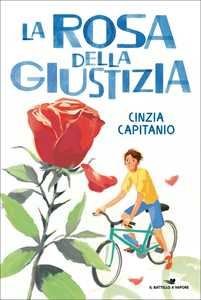 Libro La rosa della giustizia Cinzia Capitanio