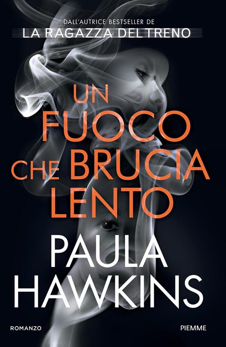 Un fuoco che brucia lento - Paula Hawkins - copertina