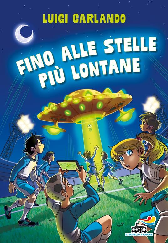 Fino alle stelle più lontane - Luigi Garlando - copertina