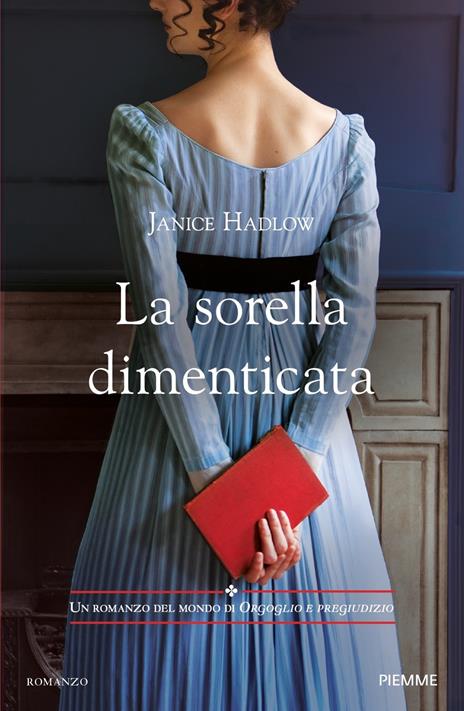 La sorella dimenticata - Janice Hadlow - copertina