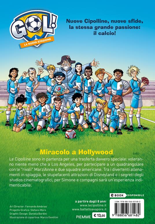 Miracolo a Hollywood - Luigi Garlando - 2