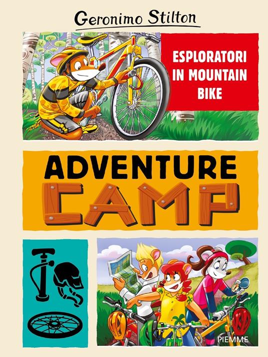 Esploratori in mountain bike. Adventure camp - Geronimo Stilton - copertina