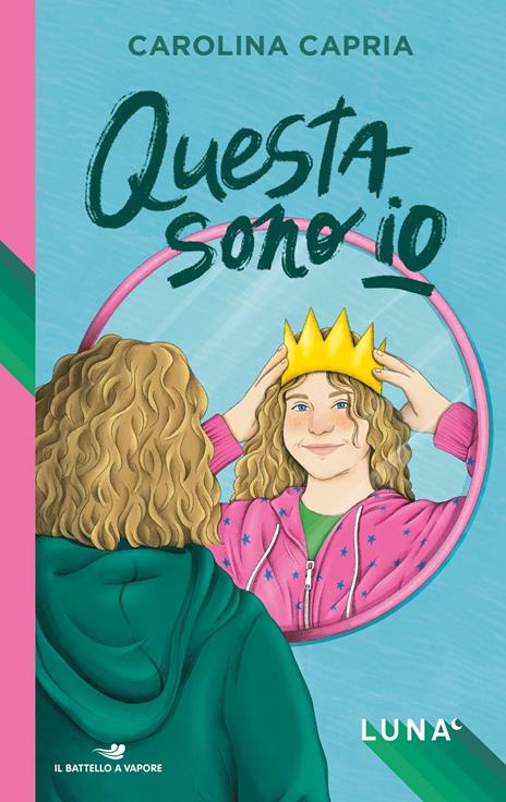 Questa sono io. Luna - Carolina Capria - copertina