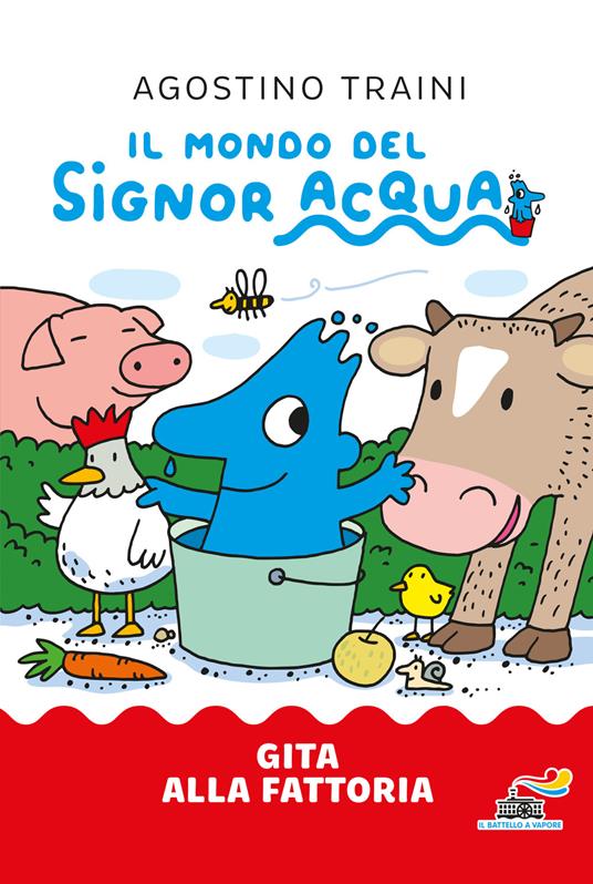 Gita alla fattoria. Ediz. a colori - Agostino Traini - copertina