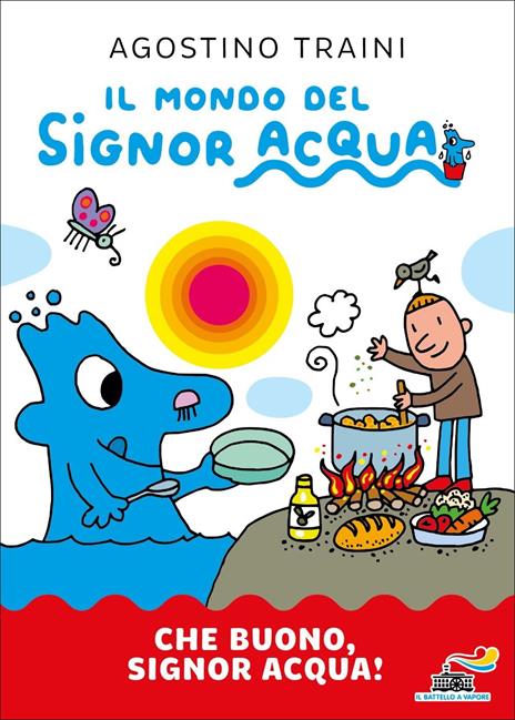 Che buono, signor Acqua! Ediz. a colori - Agostino Traini - copertina