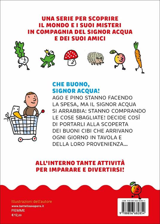 Che buono, signor Acqua! Ediz. a colori - Agostino Traini - 2