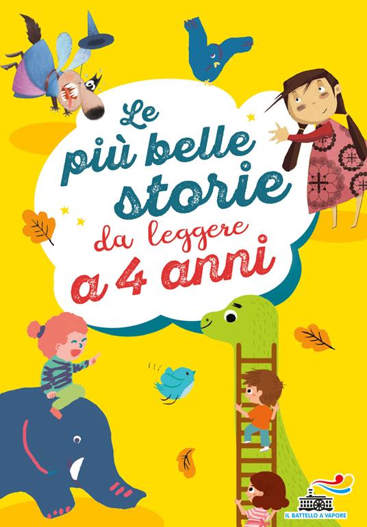 Le più belle storie da leggere a 4 anni. Ediz. a colori - Emanuela Nava,Simone Frasca,Annalisa Strada - copertina