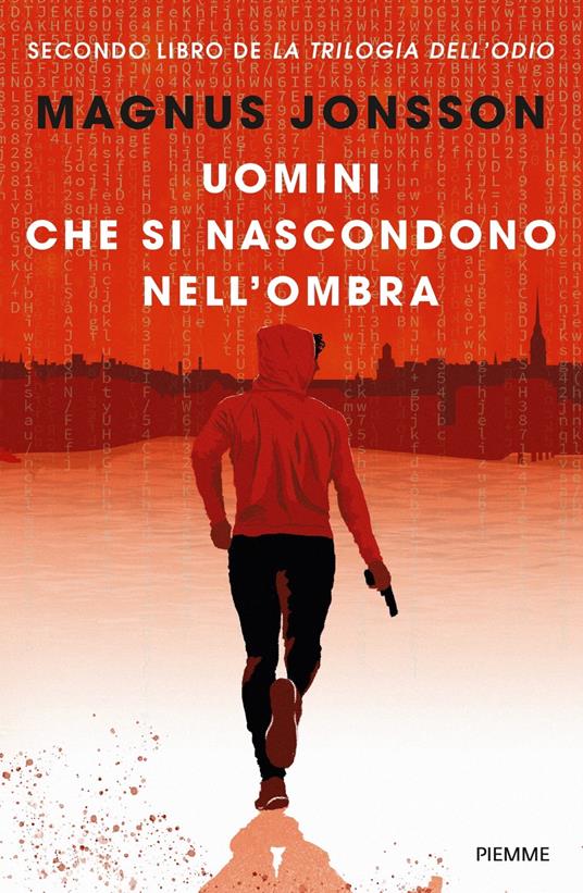 Uomini che si nascondono nell'ombra. La trilogia dell'odio. Vol. 2 - Magnus Jonsson - copertina