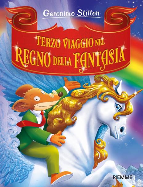 Terzo viaggio nel Regno della Fantasia - Geronimo Stilton - copertina