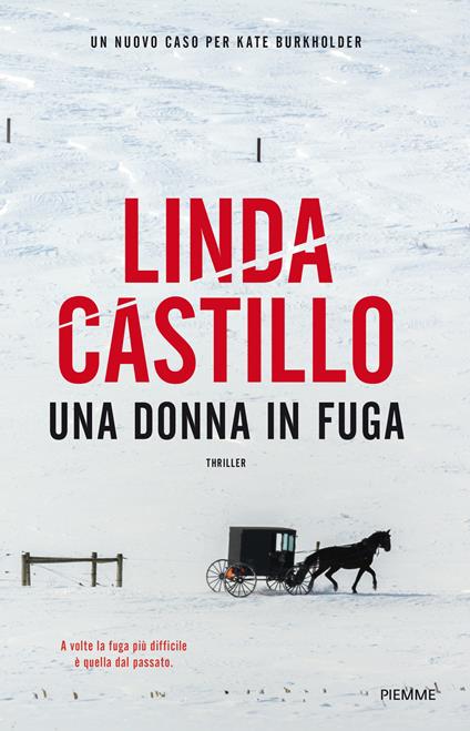 Una donna in fuga - Linda Castillo - copertina
