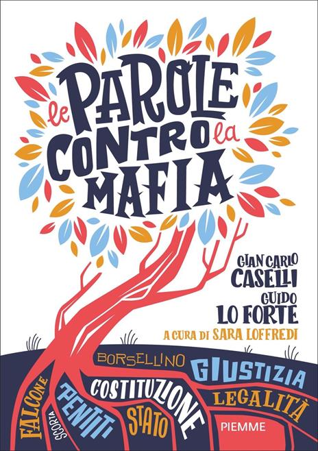 Le parole contro la mafia - Gian Carlo Caselli,Guido Lo Forte - copertina