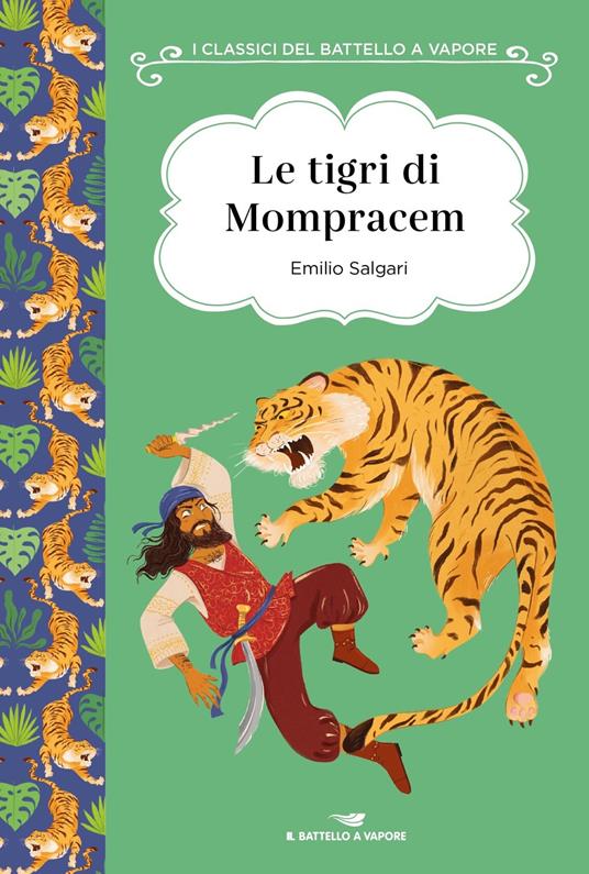 Le tigri di Mompracem. Ediz. integrale - Emilio Salgari - copertina