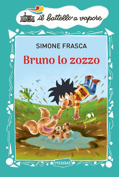 Bruno lo zozzo. Ediz. a colori - Simone Frasca - copertina