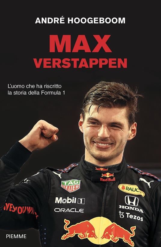 Max Verstappen. L'uomo che ha riscritto la storia della Formula 1 - André Hoogeboom - copertina