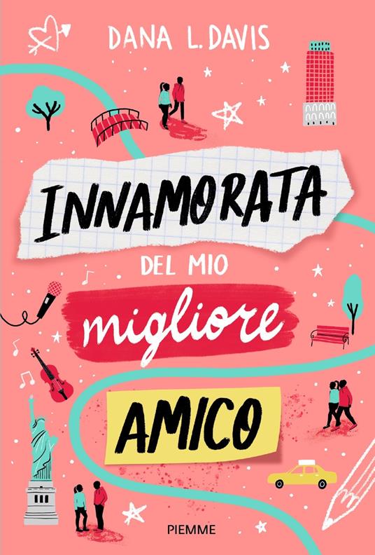 Innamorata del mio migliore amico - Dana L. Davis - copertina