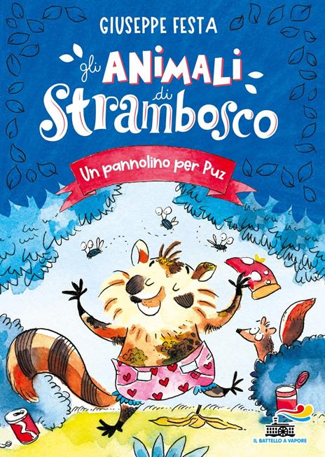 Un pannolino per Puz. Gli animali di Strambosco - Giuseppe Festa - copertina