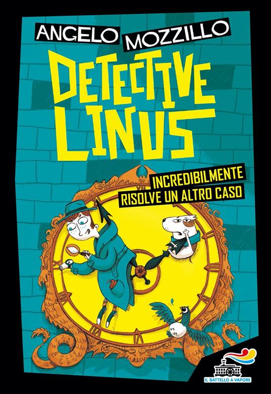 Detective Linus incredibilmente risolve un altro caso - Angelo Mozzillo - copertina