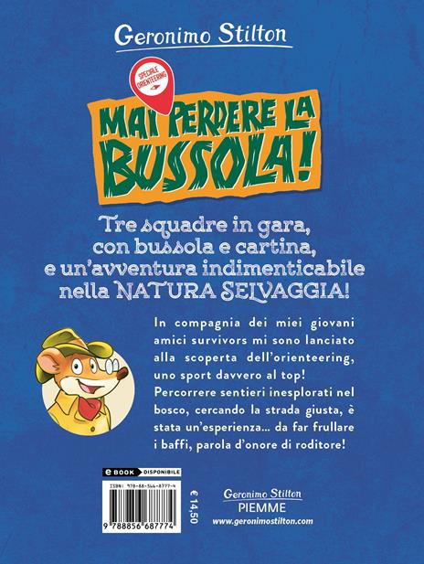 Mai perdere la bussola! Speciale orienteering - Geronimo Stilton - 2
