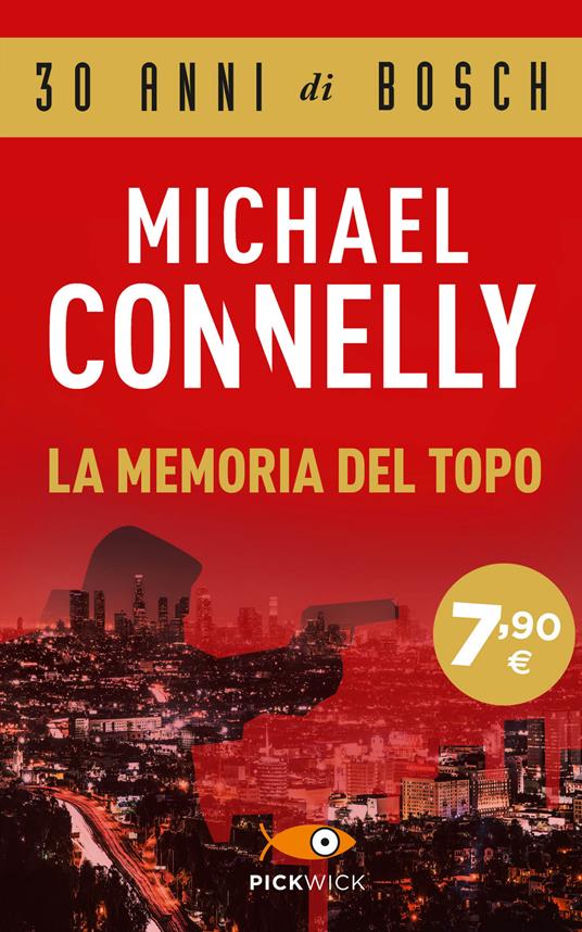 La memoria del topo - Michael Connelly - copertina