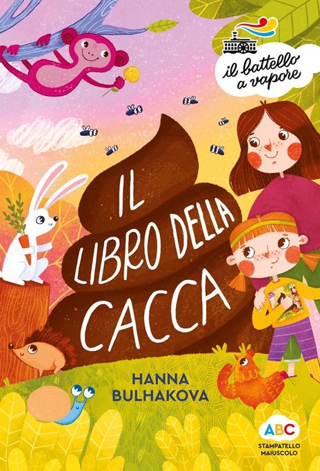 Il libro della cacca. Ediz. a colori - Hanna Bulhakova - copertina