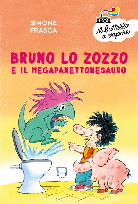 Bruno lo zozzo e il megapanettonesauro. Ediz. a colori - Simone Frasca - copertina