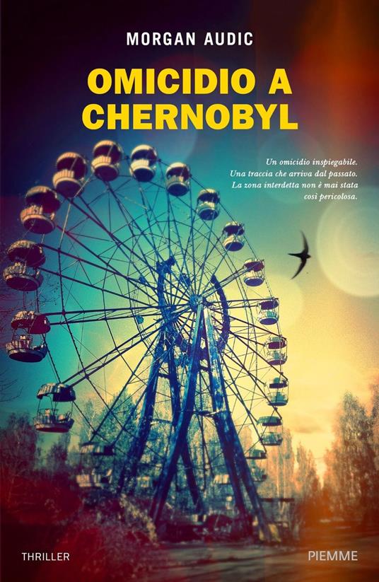 Omicidio a Chernobyl - Morgan Audic - copertina