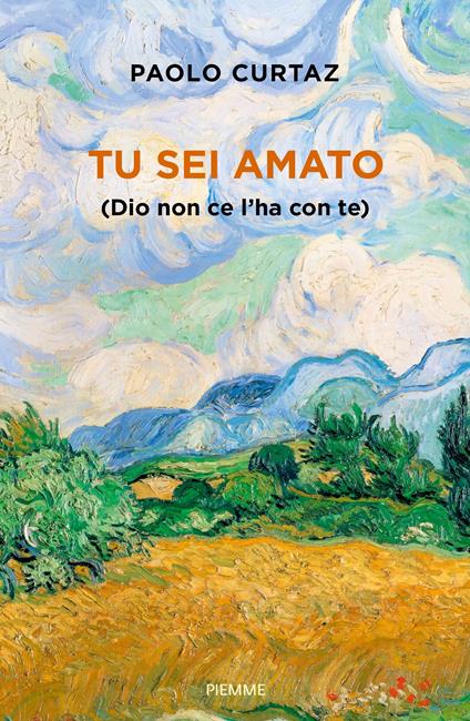 Tu sei amato (Dio non ce l'ha con te) - Paolo Curtaz - copertina