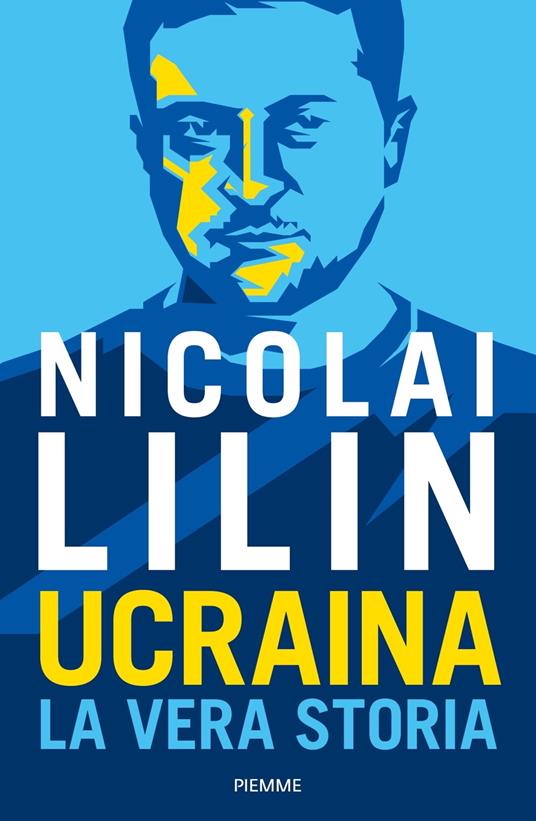 Ucraina. La vera storia - Nicolai Lilin - copertina