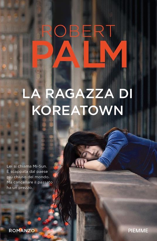 La ragazza di Koreatown - Robert Palm - copertina
