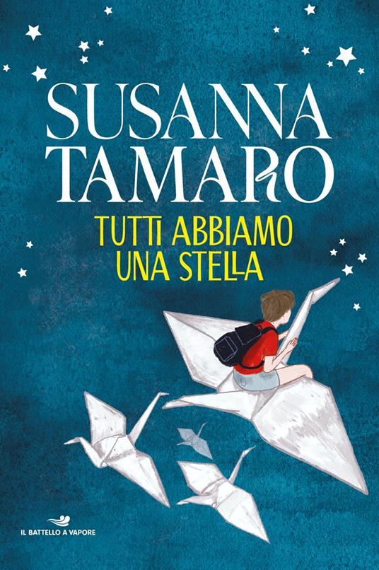 Tutti abbiamo una stella - Susanna Tamaro - copertina