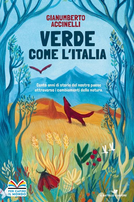 Verde come l'Italia. Cento anni di storia del nostro paese - Gianumberto Accinelli - copertina