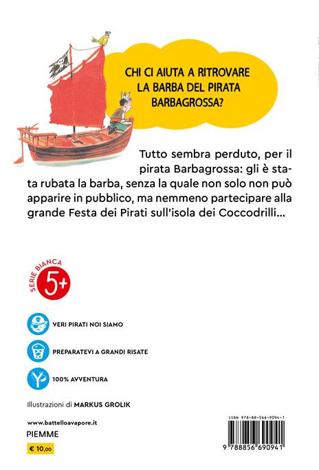 Chi ha rubato la barba al pirata Barbagrossa? - Bernhard Lassahn - 2