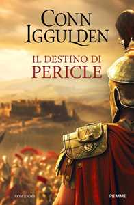 Libro Il destino di Pericle Conn Iggulden