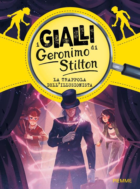 La trappola dell'illusionista. I gialli di Geronimo Stilton - Geronimo Stilton - copertina