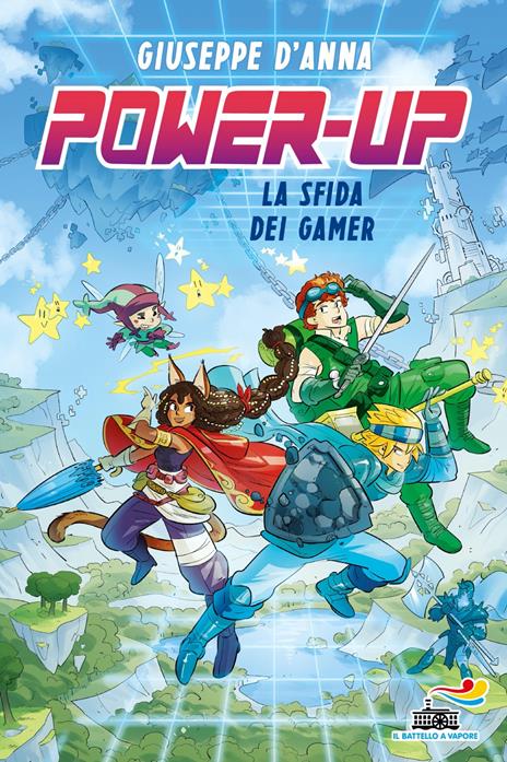 Power-up. La sfida dei Gamer - Giuseppe D'Anna - copertina
