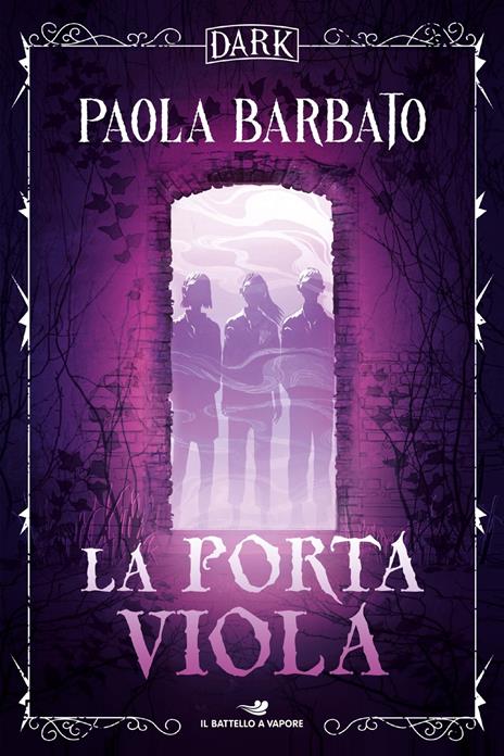 La porta viola. Dark - Paola Barbato - copertina