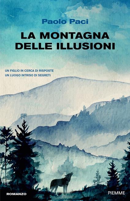 La montagna delle illusioni - Paolo Paci - copertina