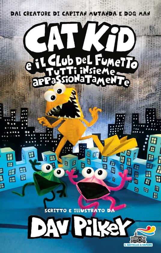 Tutti insieme appassionatamente. Cat Kid e il club del fumetto - Dav Pilkey - copertina