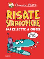 Risate stratopiche. Barzellette a colori