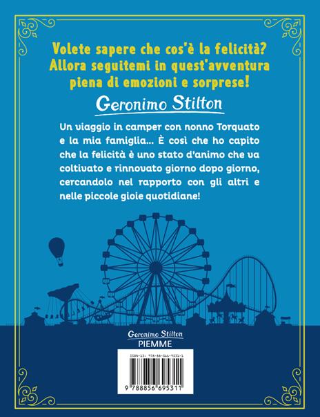 Una piccola grande storia di felicità. Ediz. illustrata - Geronimo Stilton - 2