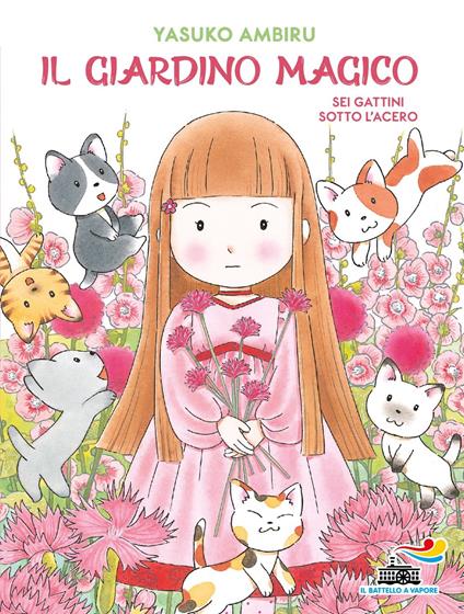 Sei gattini sotto l'acero. Il giardino magico - Ambiru Yasuko - copertina